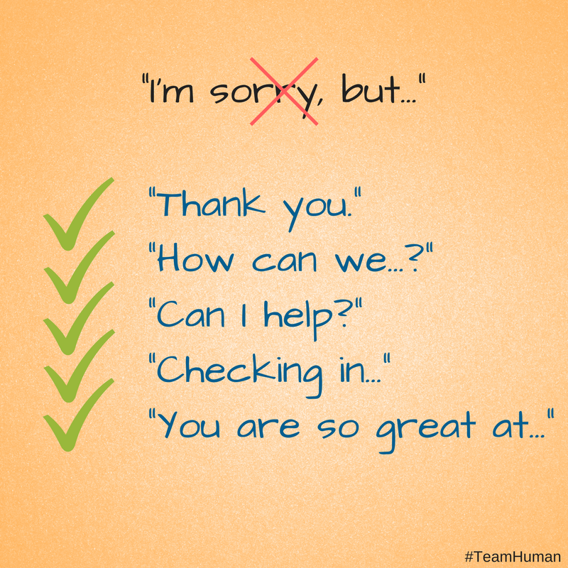 5 Things to Say Instead of "I'm sorry, but" Swift Kick